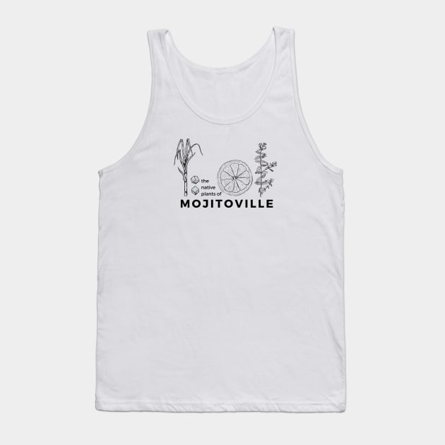 The Native Plants of Mojitoville Tank Top by shoreamy